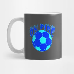 Blue Flame Soccer ball Futbol ON FIRE soccer fanatic player mom Mug